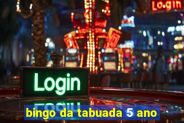 bingo da tabuada 5 ano
