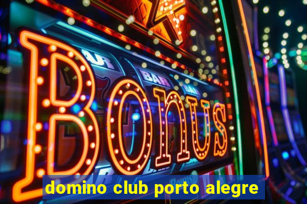 domino club porto alegre