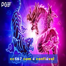 cc567 com é confiável