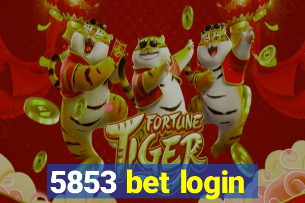 5853 bet login