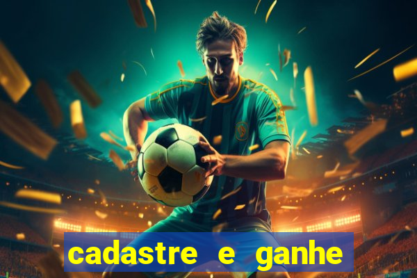 cadastre e ganhe dinheiro para jogar