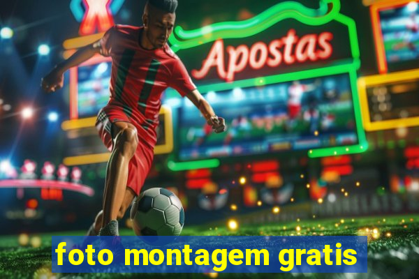 foto montagem gratis