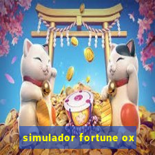 simulador fortune ox