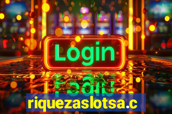 riquezaslotsa.com
