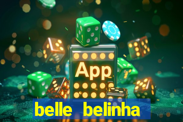 belle belinha privacy vazado