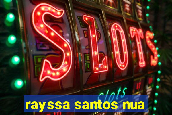 rayssa santos nua