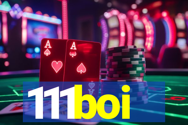 111boi
