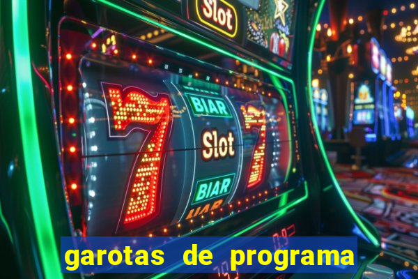 garotas de programa na zona norte