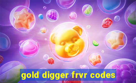 gold digger frvr codes