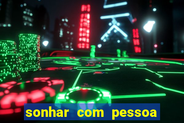 sonhar com pessoa vomitando jogo bicho