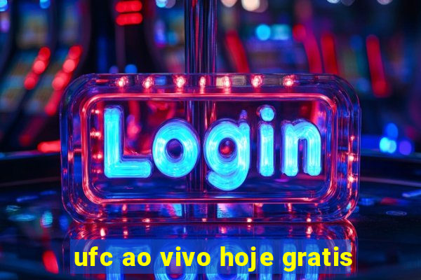 ufc ao vivo hoje gratis