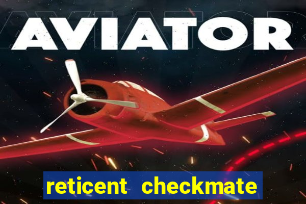 reticent checkmate persona 3 reload weakness