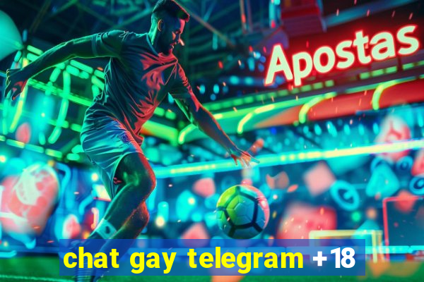 chat gay telegram +18