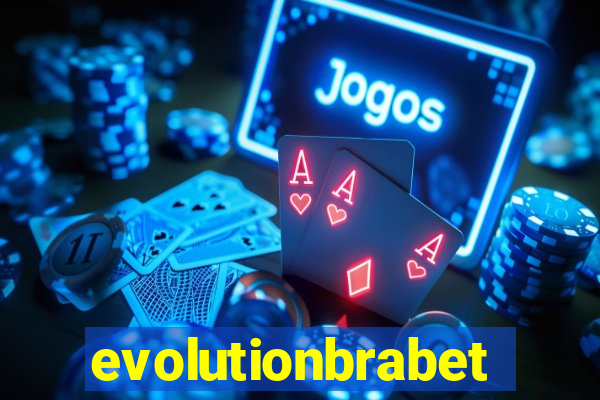 evolutionbrabet