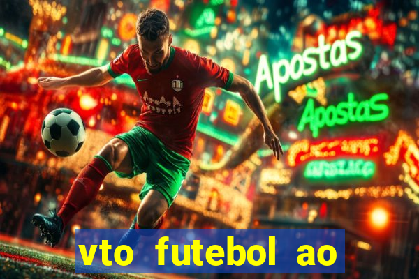 vto futebol ao vivo biz