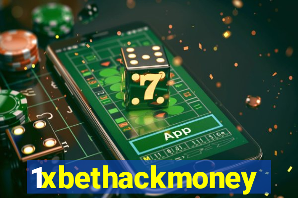 1xbethackmoney