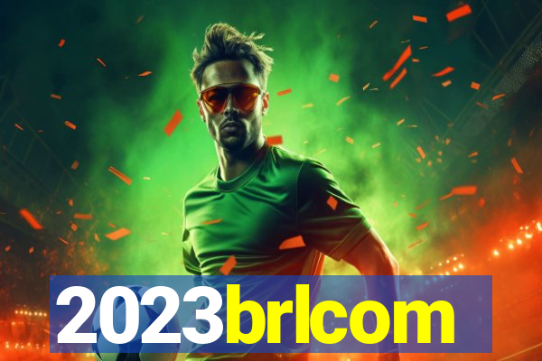 2023brlcom