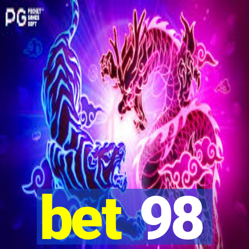 bet 98