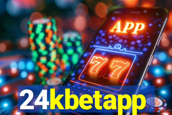 24kbetapp