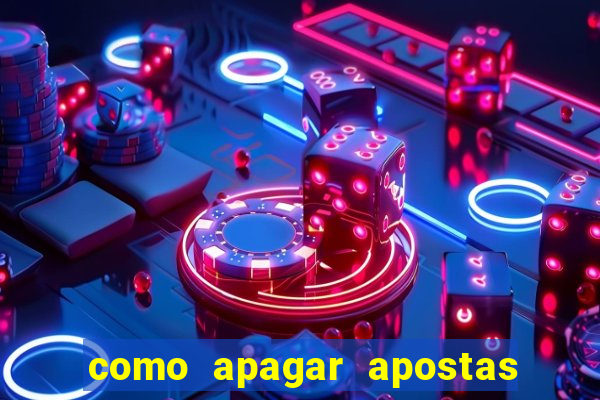 como apagar apostas no app da caixa