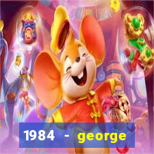 1984 - george orwell pdf companhia das letras
