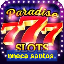 nneca santos