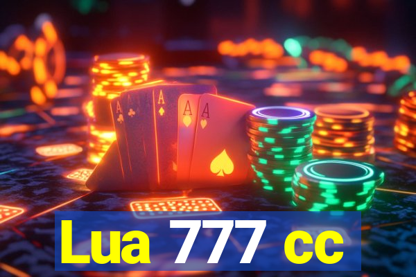 Lua 777 cc