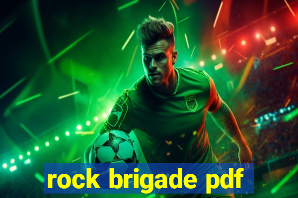 rock brigade pdf