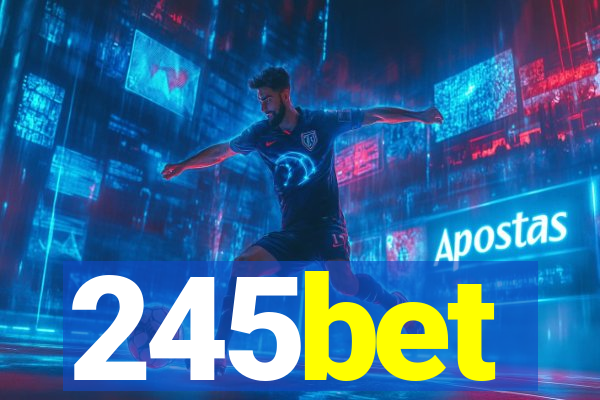 245bet