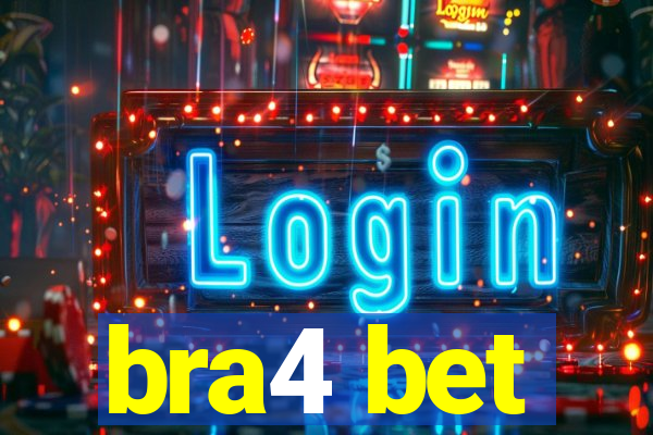 bra4 bet