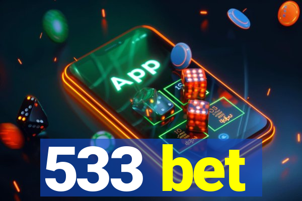 533 bet