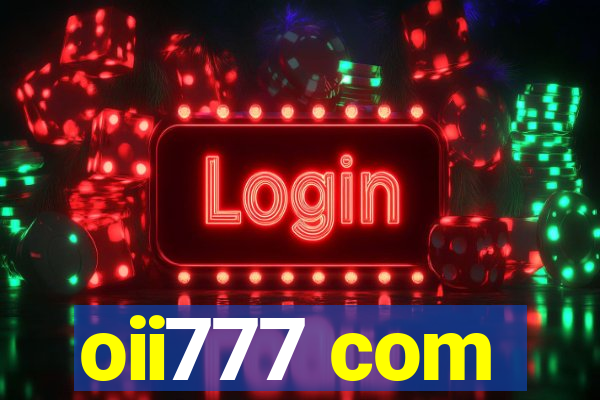oii777 com