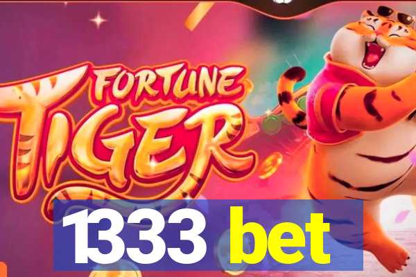 1333 bet