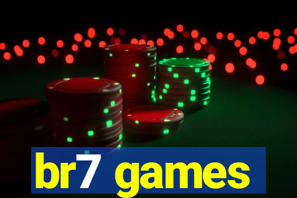 br7 games