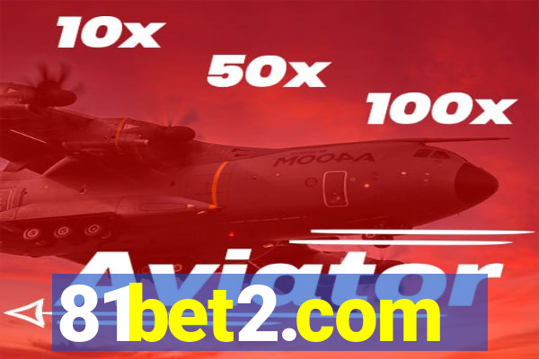 81bet2.com