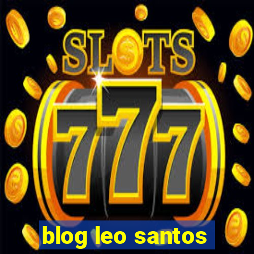 blog leo santos