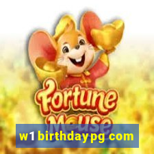 w1 birthdaypg com