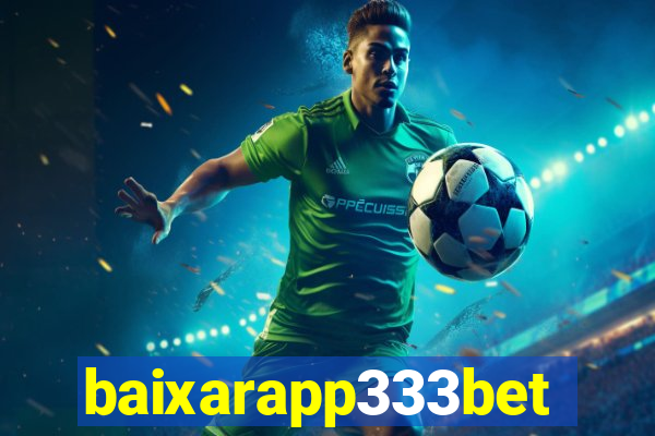 baixarapp333bet