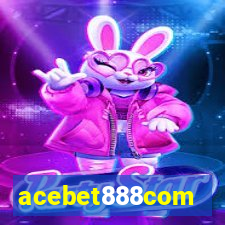 acebet888com