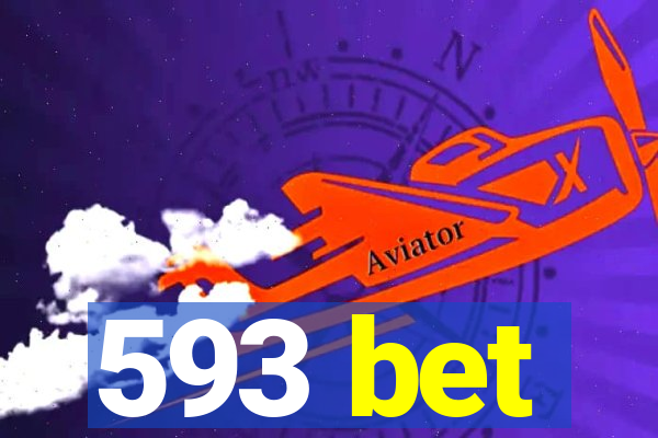 593 bet