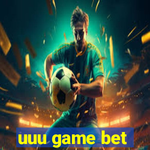 uuu game bet