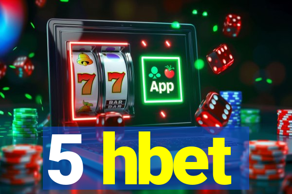 5 hbet