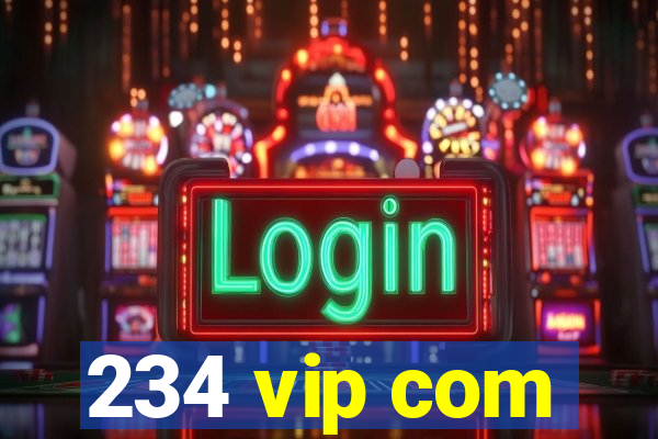 234 vip com