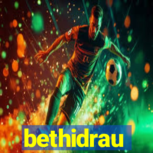 bethidrau
