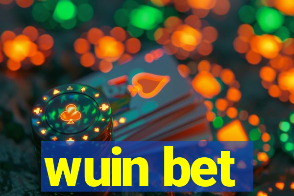 wuin bet