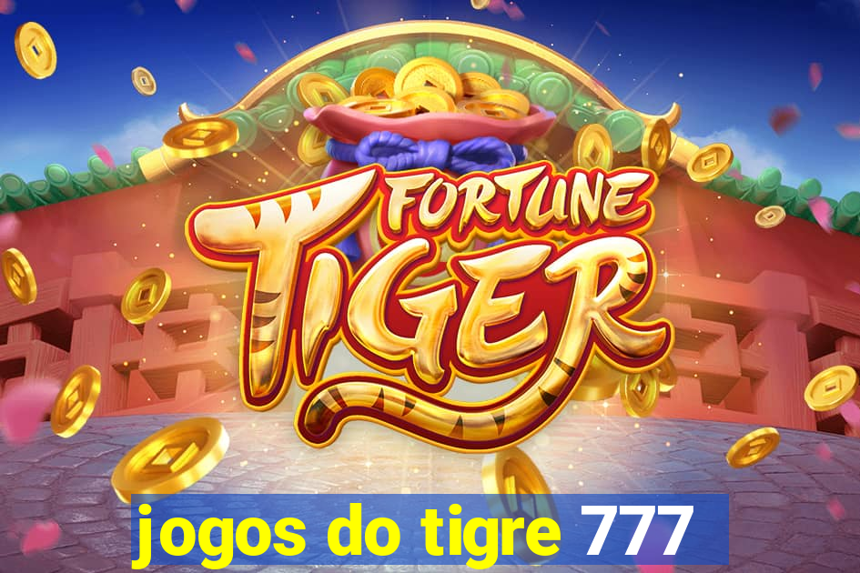 jogos do tigre 777