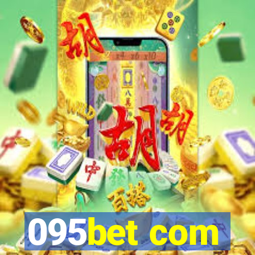 095bet com