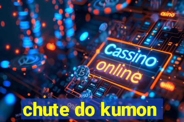 chute do kumon