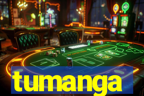 tumanga
