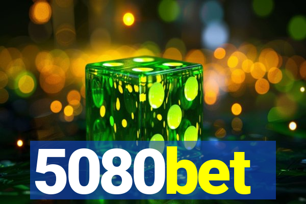 5080bet